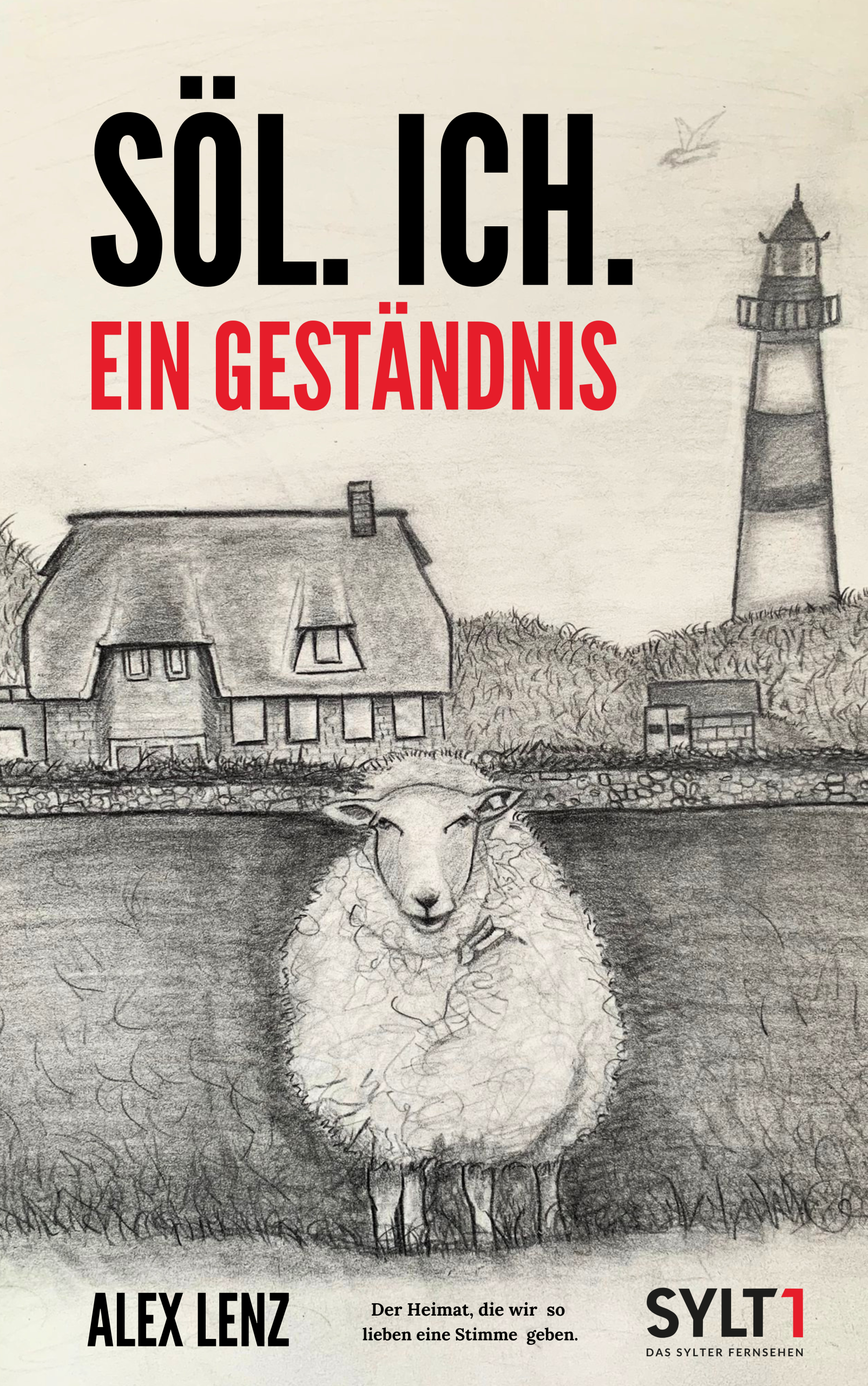 Soel. Ich. Buchcover Alex Lenz Sylt